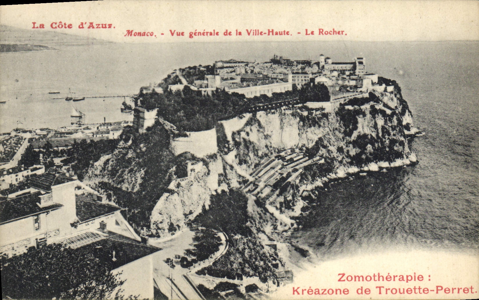 CPA Publicite Zomotherapie Kreazone de Trouette Perret Monaco Vue generale de la Ville haute Le rocher