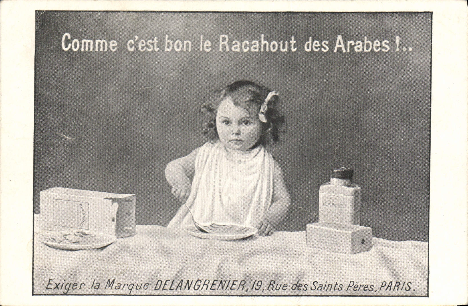 CPA Publicite Comme c'est bon le Racahout des Arabes Delangrenier Rue des Saints Peres Paris