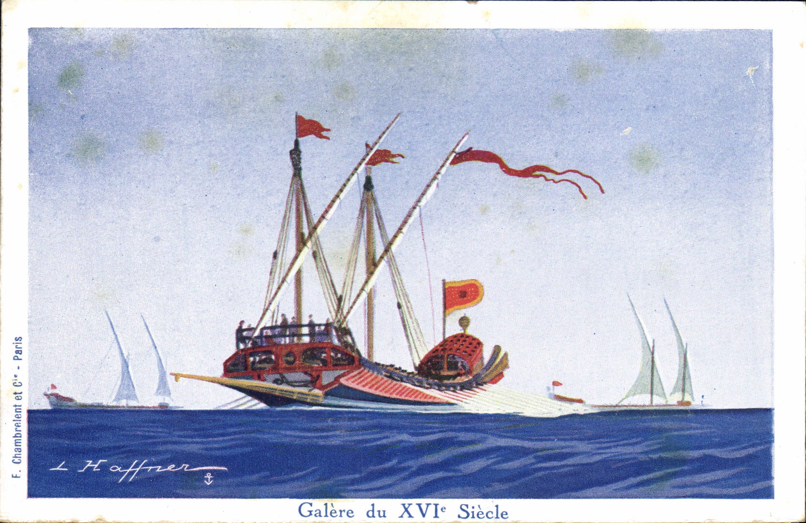 CPA Illustrateur Haffner Bateau Galere du 16eme