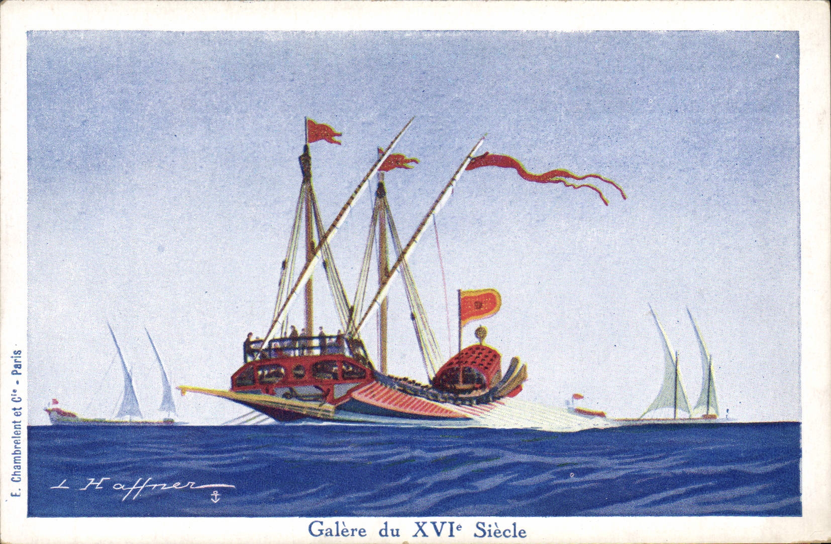 CPA Illustrateur Haffner Bateau Galere du 16eme
