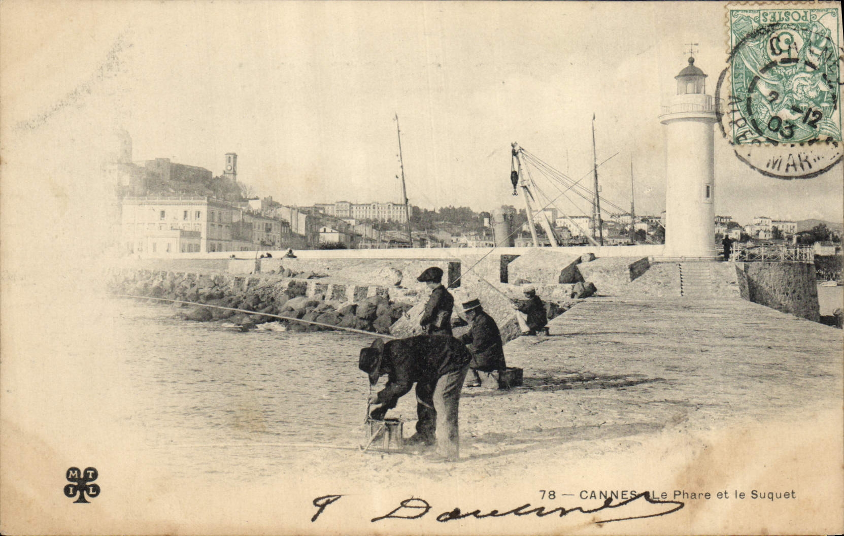 CPA CAnnes Le Phare et le Suquet Pecheurs Peche