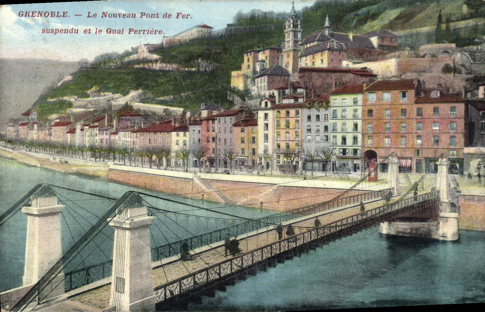 CPA Grenoble Le nouveau Pont de Fer suspendu et le Quai Ferriere