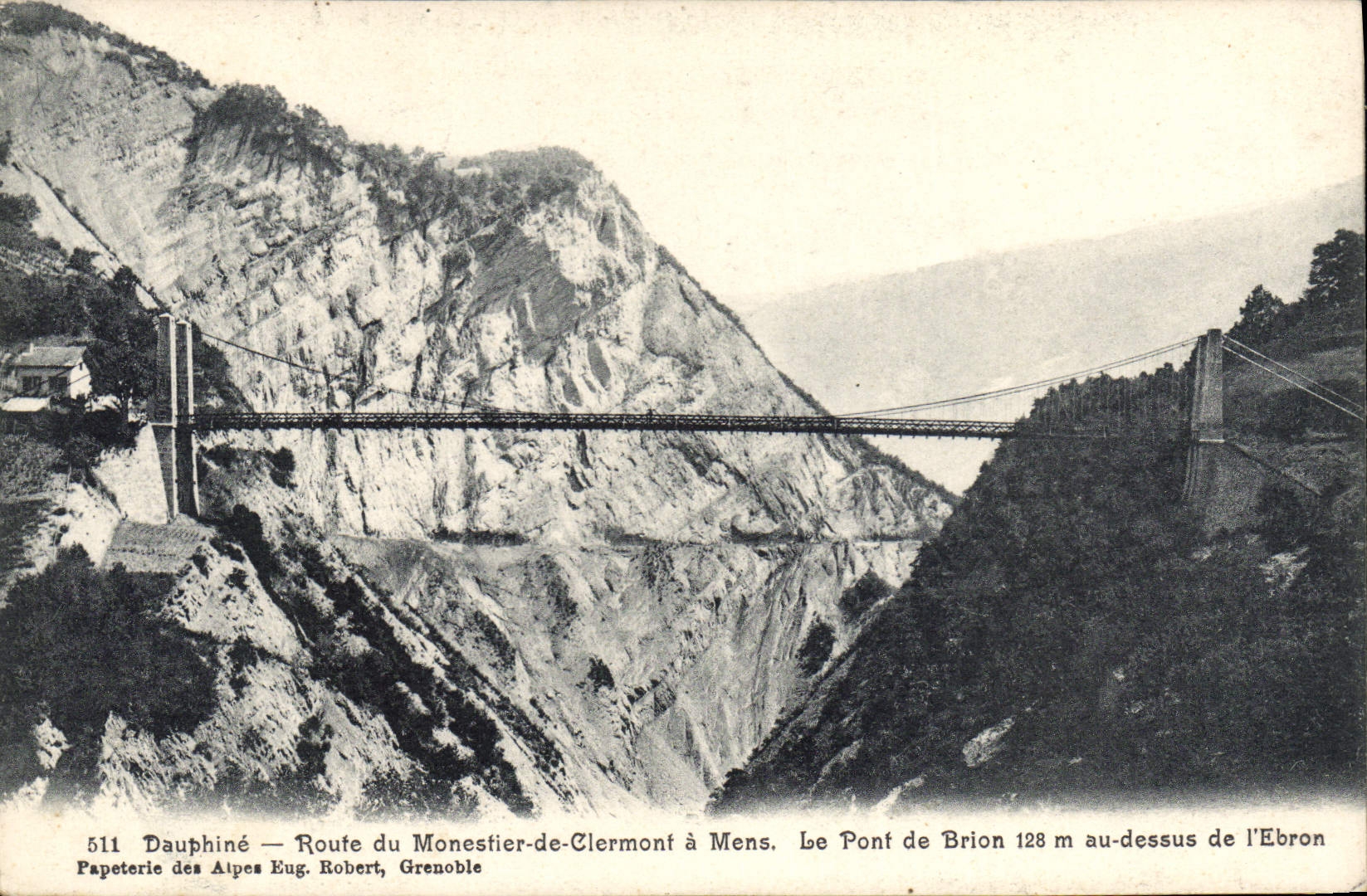 Vintage Postcard Pont of Brion has above of Ebron Dauphine Road of Monestier de Clermont has Mens