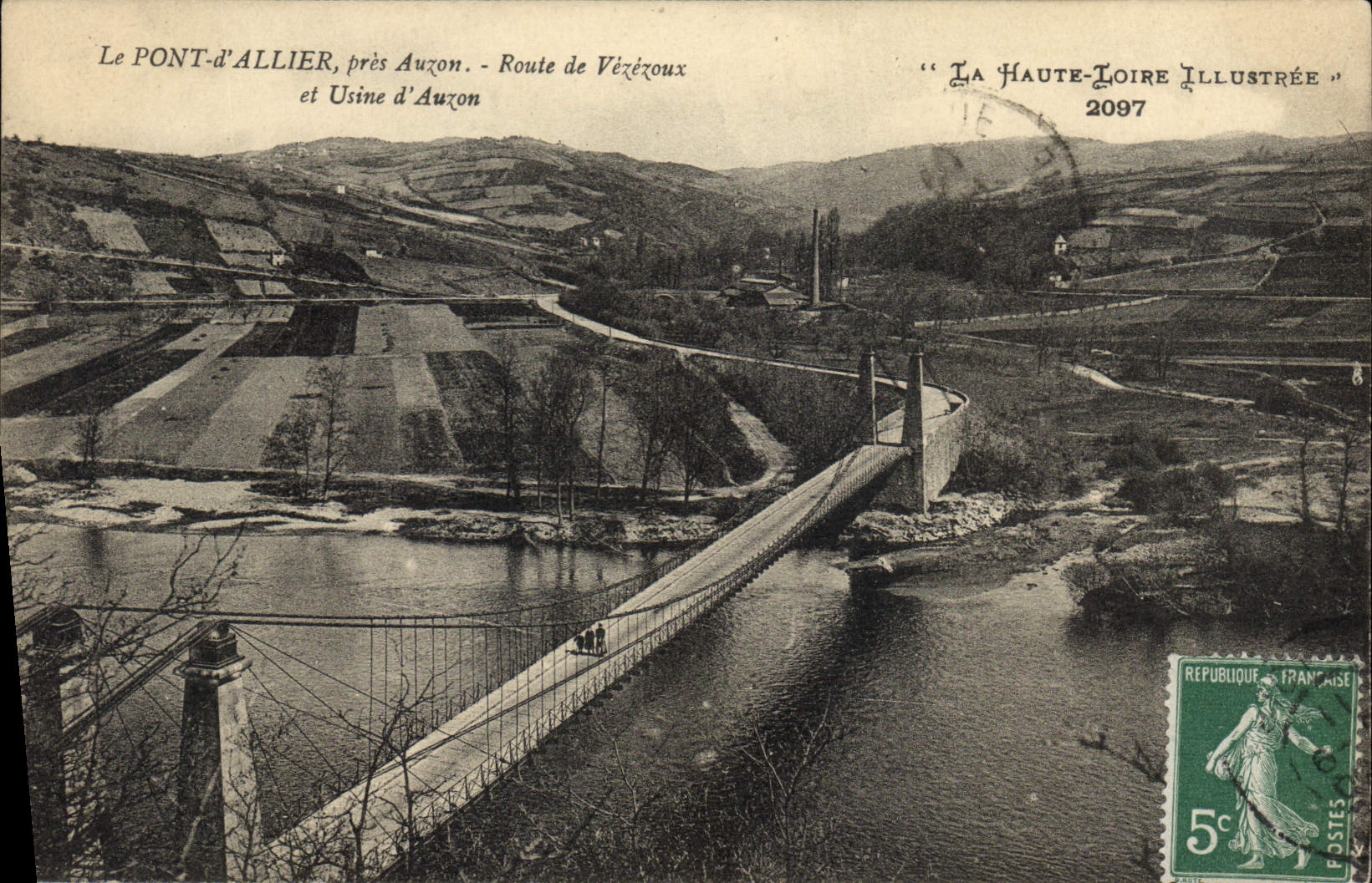 Vintage Postcard Bridge the Bridge To combine close Auzon Road of Vezezoux and factory of Auzon the High Loire