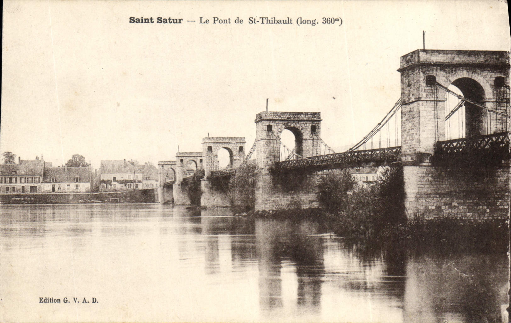 Vintage Postcard Bridge of St Thibault Satur Saint