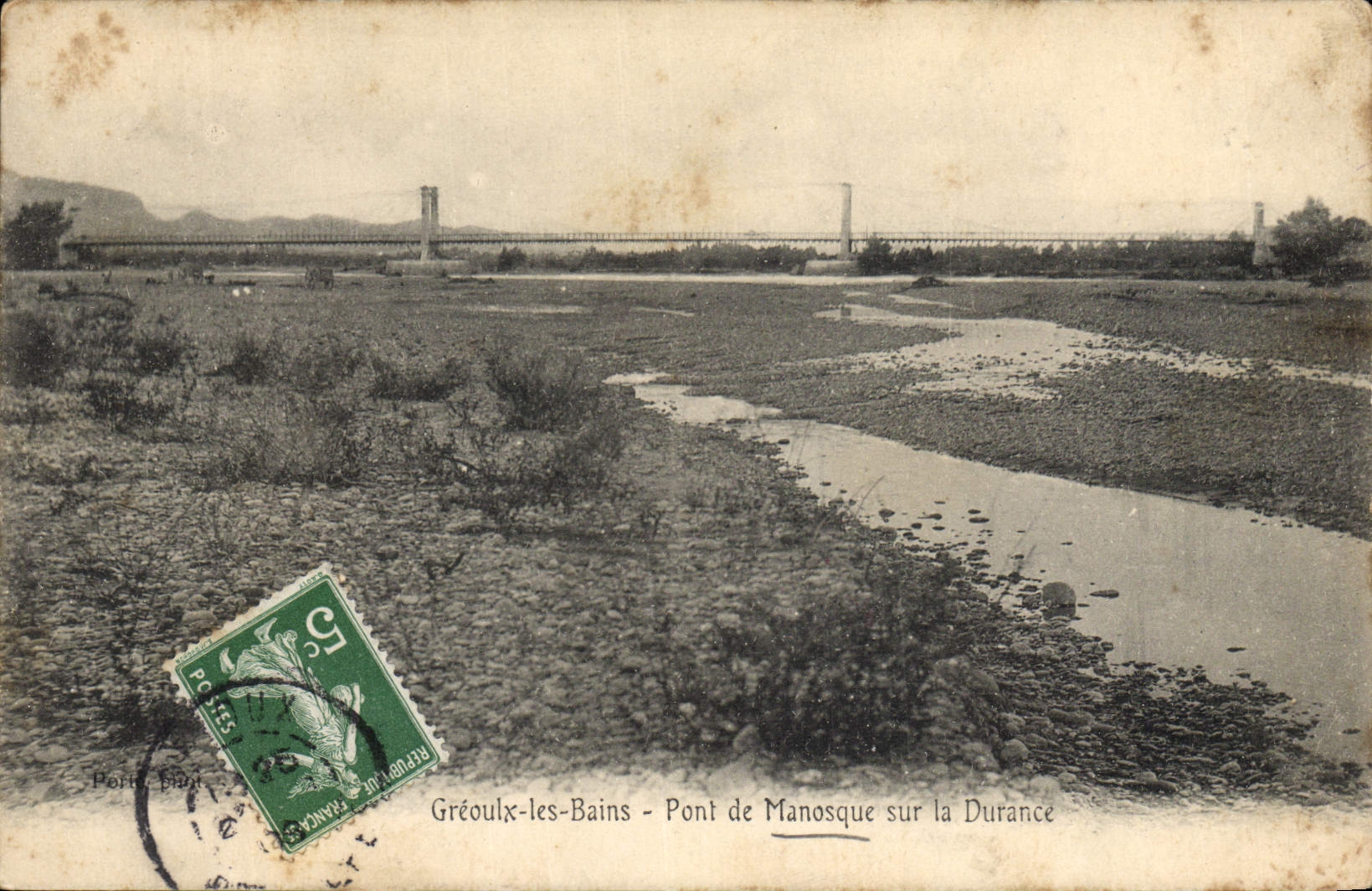 Vintage Postcard Bridge of Manosque Sr the Greoulx Durance Baths