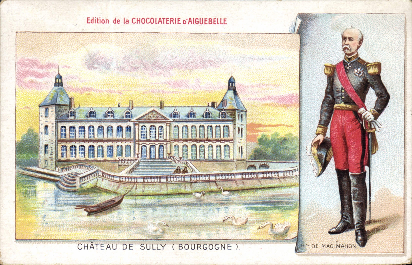 Postal Publicidad Chocolatería de Aiguebelle Castillo de Sully Borgoña Mal de Mac-Mahon