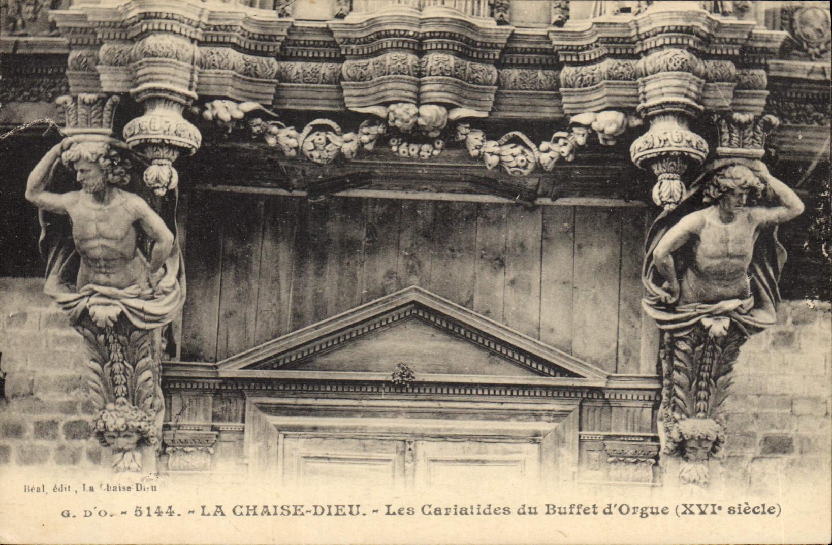 CPA Orgue La Chaise Dieu La cariatides du buffet d'orgues