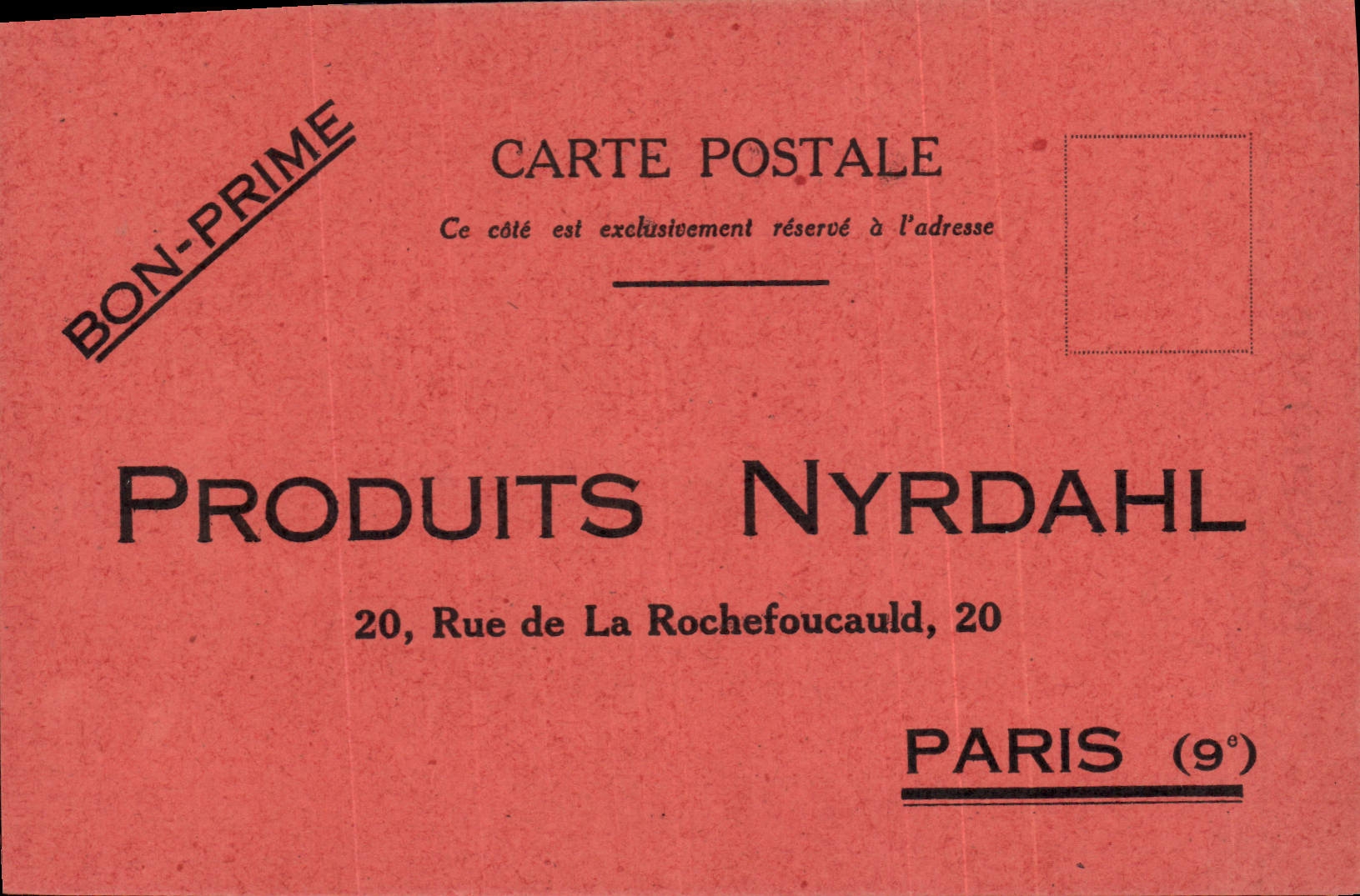 CPA Publicite Produits Nyrdahl Rue de la Rochefoucauld Paris 9eme 