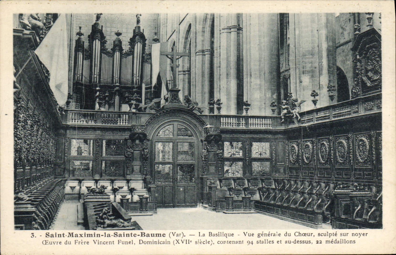 Postal Órgano Santo Maximin la Santa Bálsamo la basílica Vista general del coro