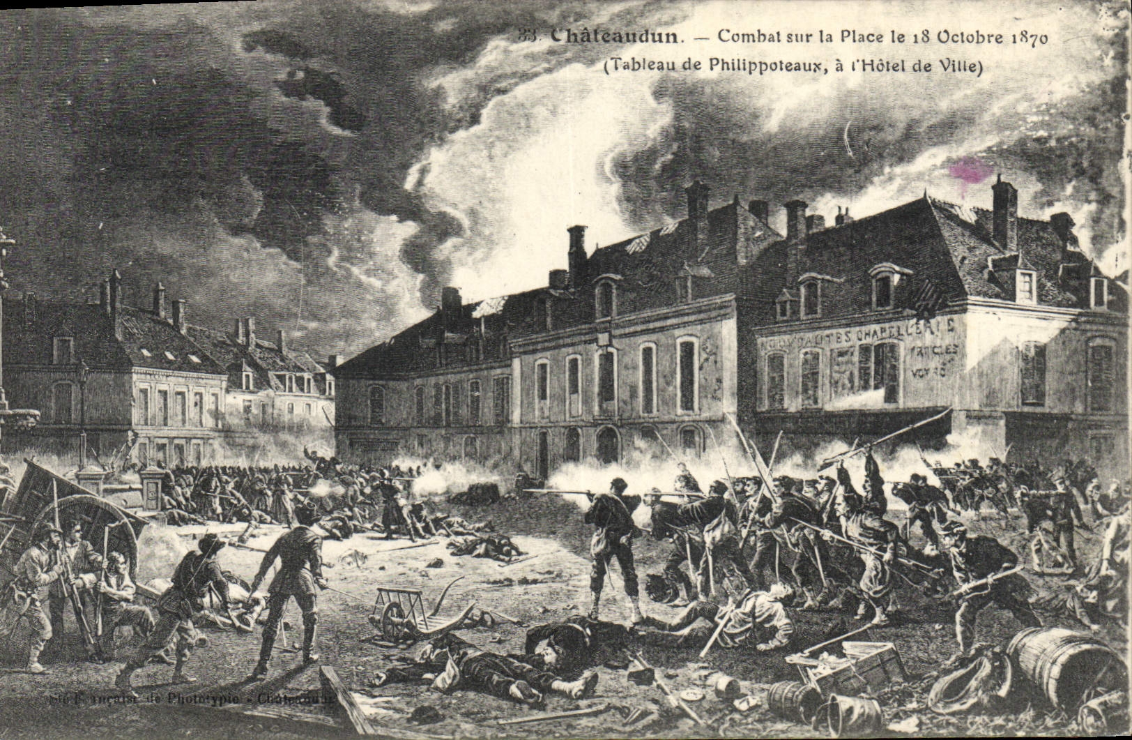 Vintage Postcard Militaria Chateaudun Fights on the Place on October 18th, 1870 Philippoteaux Town hall