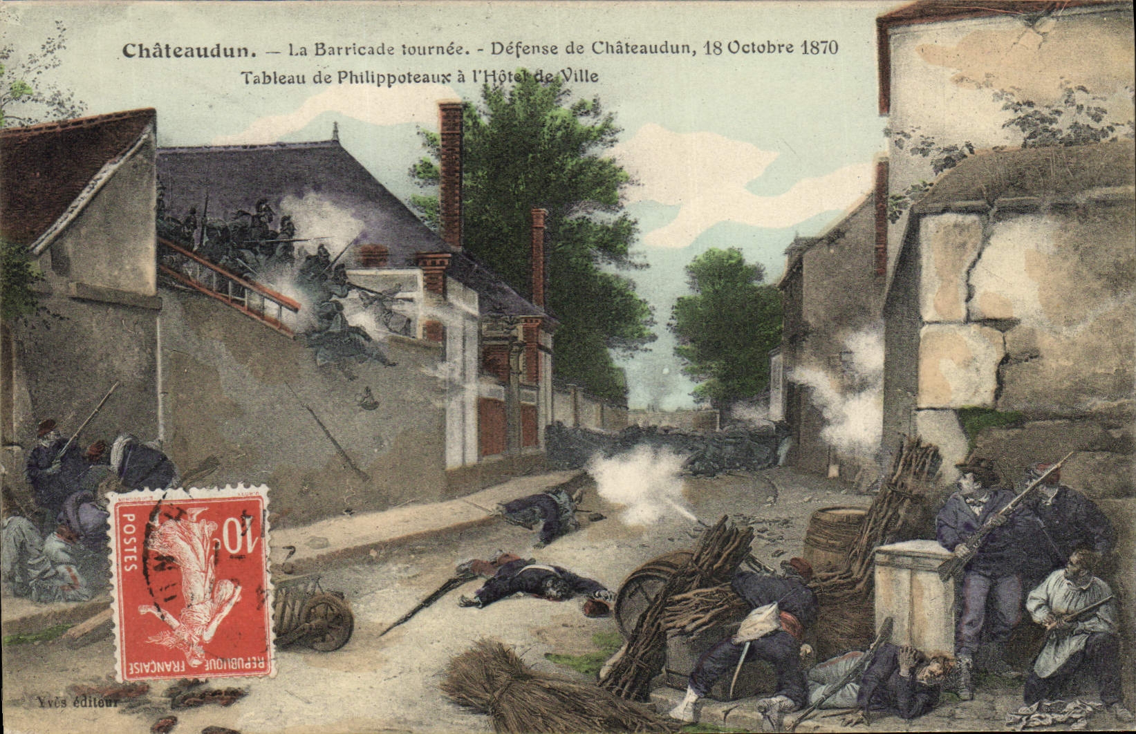 CPA Militaria Chateaudun La barricade tournee Defense de Chateaudun 