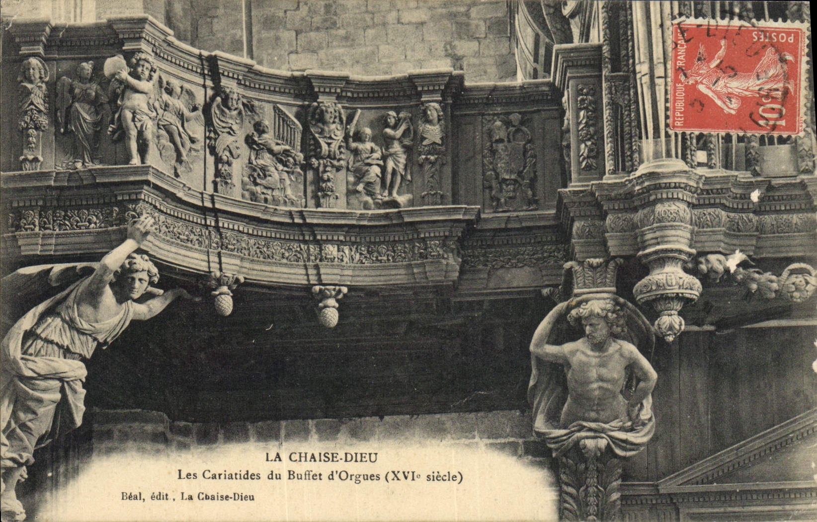 CPA Orgue La Chaise Dieu Les cariatides du buffet d'orgues