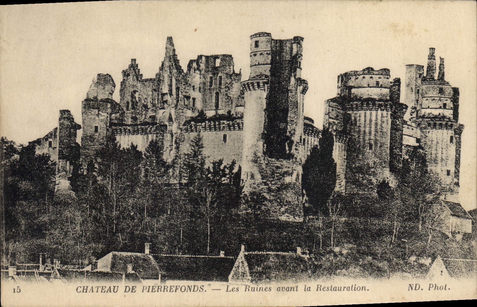 CPA Chateau de Pierrefonds Les ruines avant la Restauration