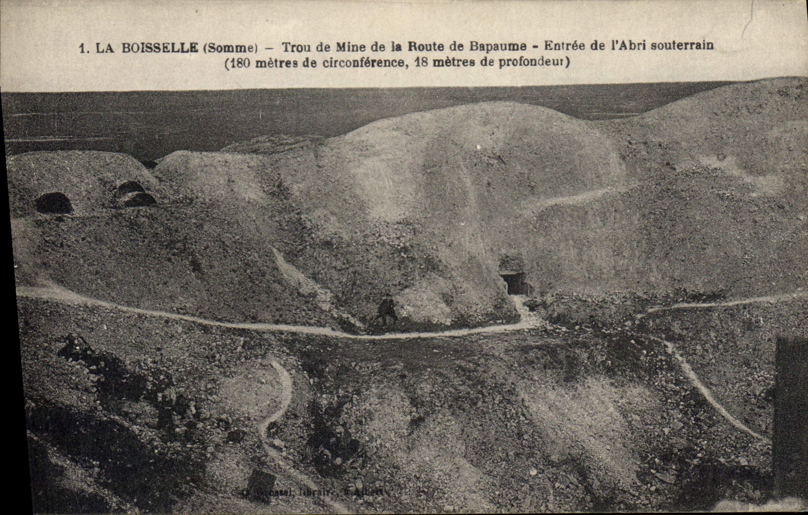 Vintage Postcard Mines Mines Boisselle Somme Hole blast of the road of Bapaume Entree of the underground shelter