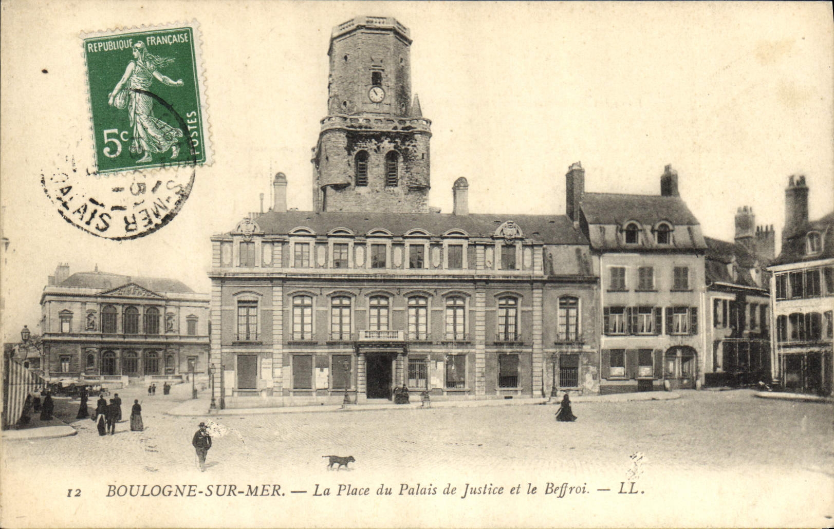 Vintage Postcard Boulogne on Sea the Place of the Law courts and the belfry
