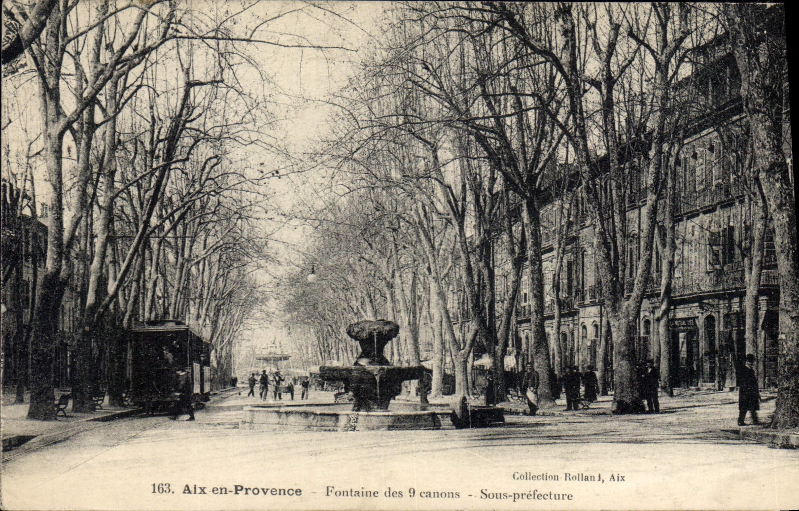 Vintage Postcard Under Aix Prefecture in Provence Fountain of the 9 guns Tram