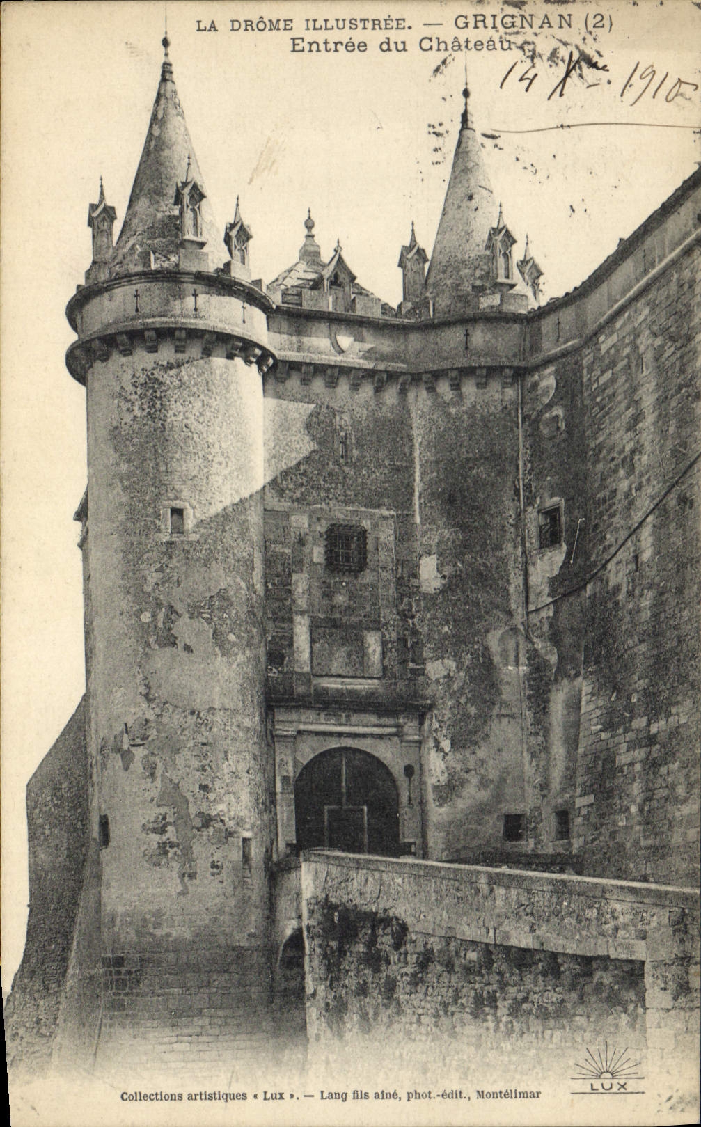 Vintage Postcard Grignan Entered of the Castle