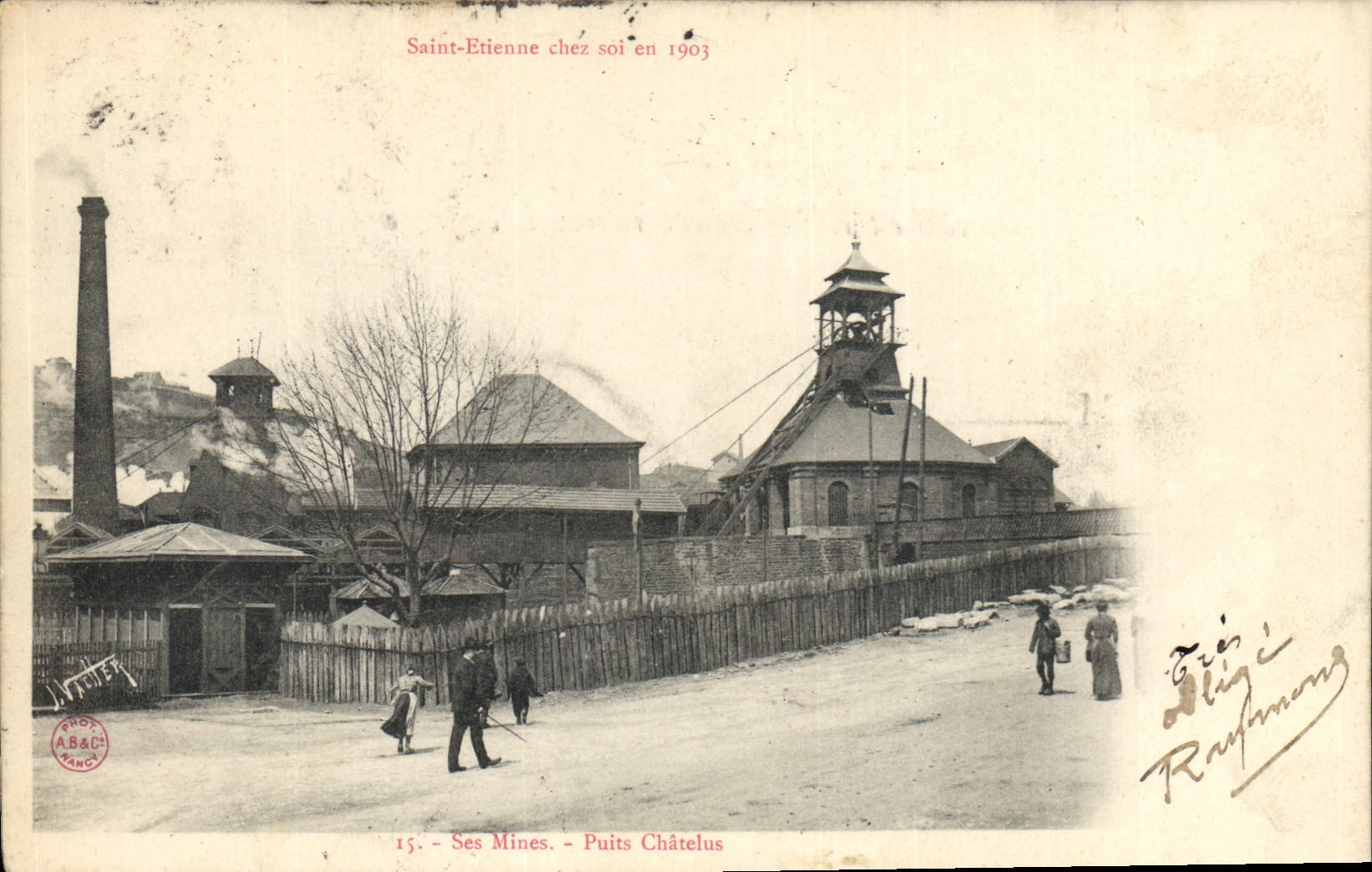 CPA Mine Mines Saint Etienne chez soi en 1903 Ses mines Puits Chatelus