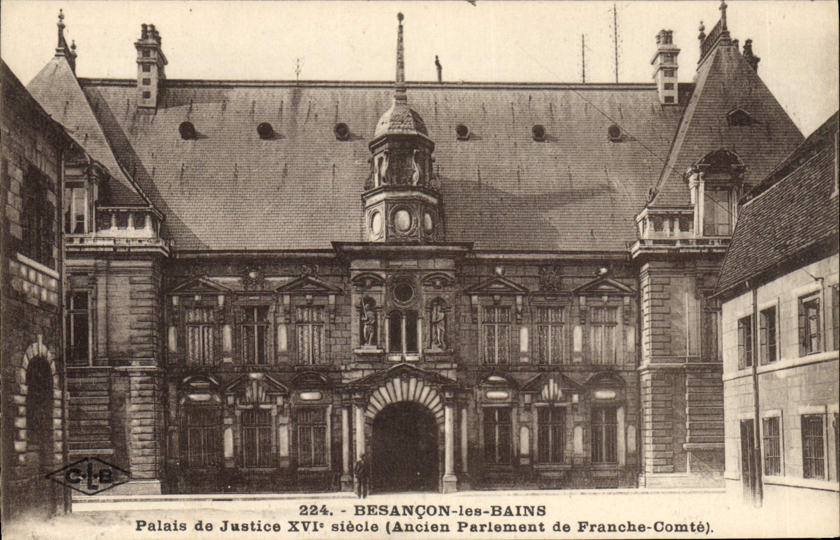 CPA Palais de justice Besancon les Bains Ancien Parlement de Franche Comte