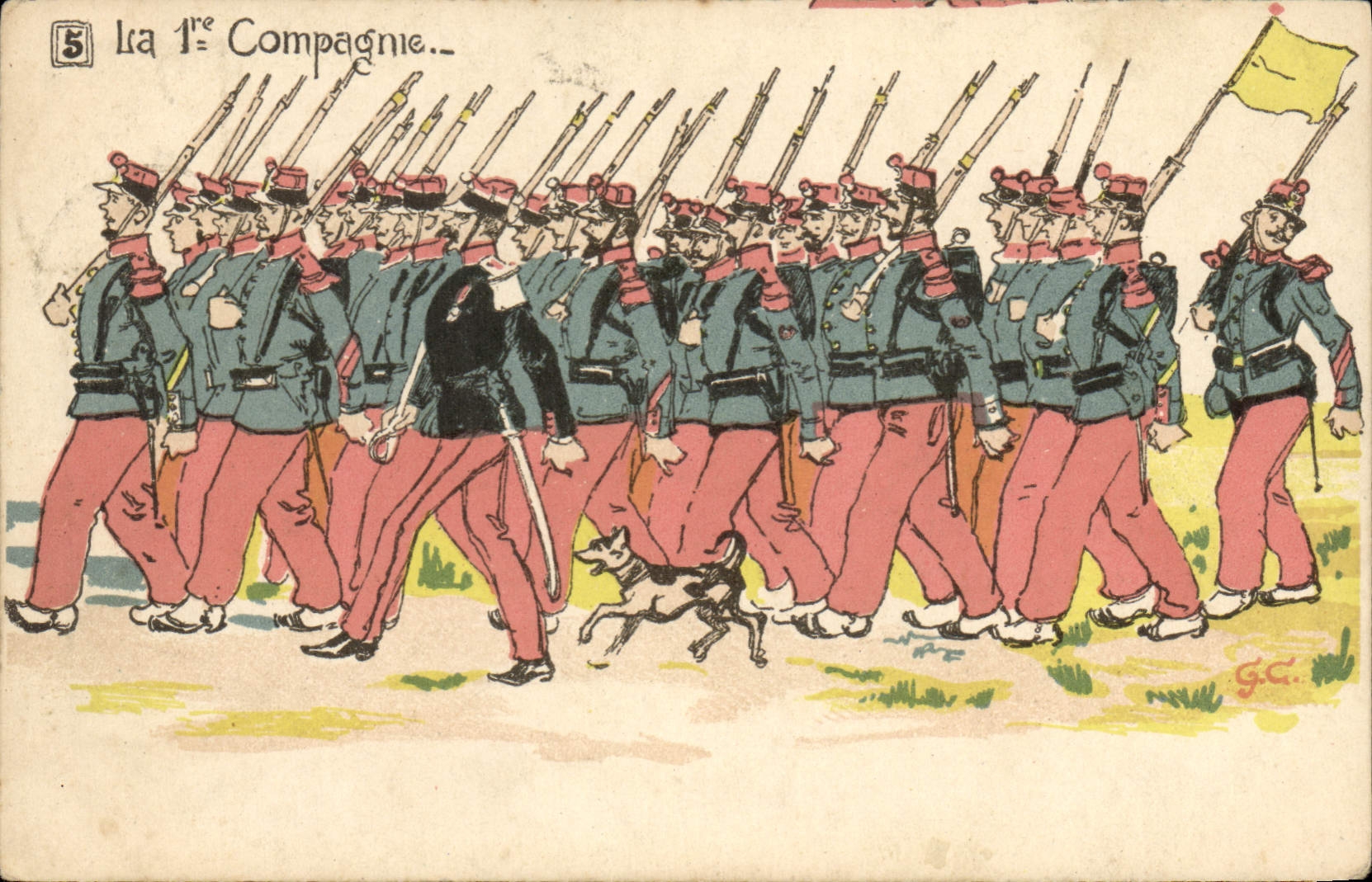 CPA Militaria La 1ere compagnie 