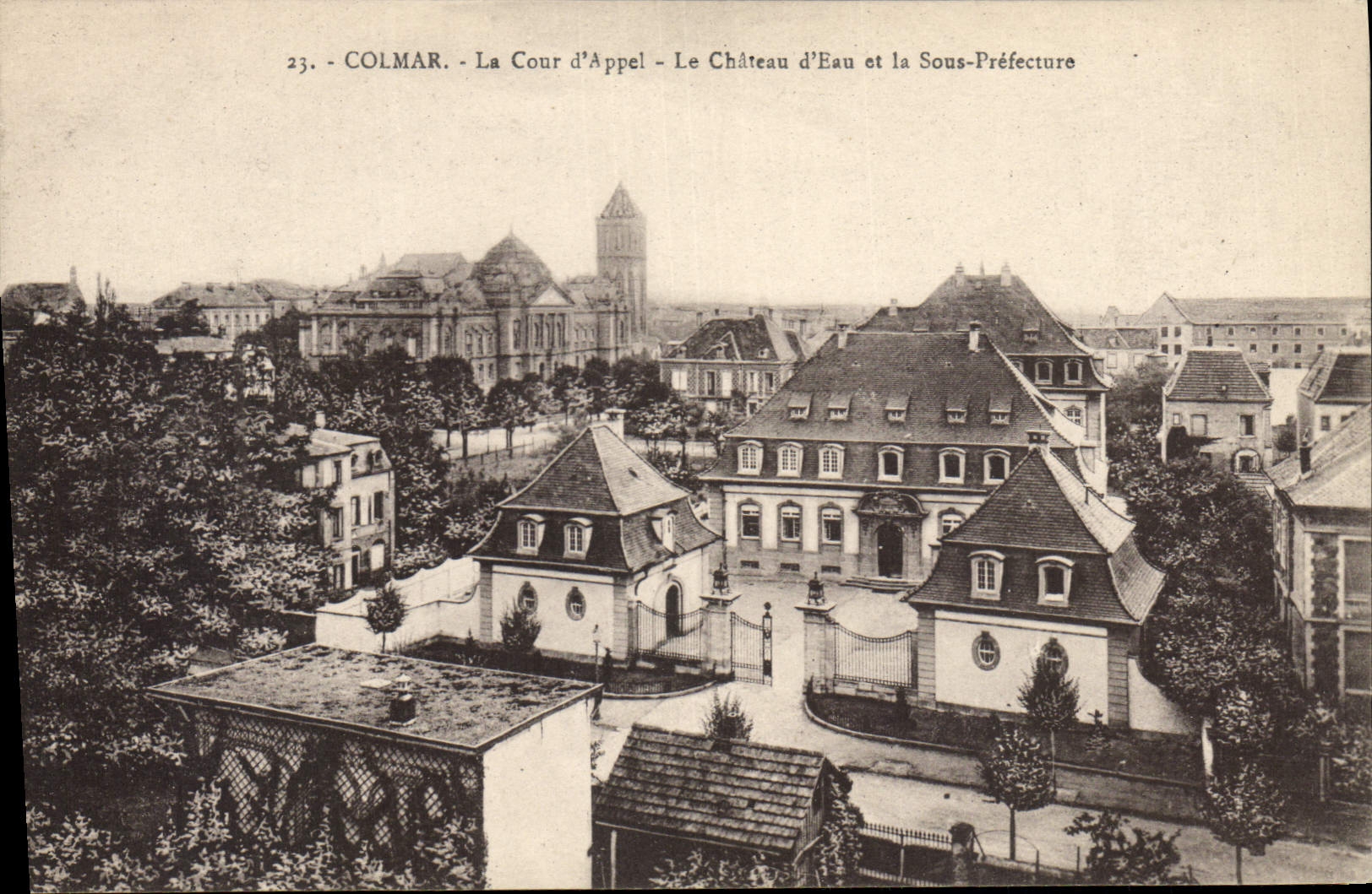 CPA Palais de justice Colmar La Cour d'Appel Le Chateau d'eau et la Sous Prefecture