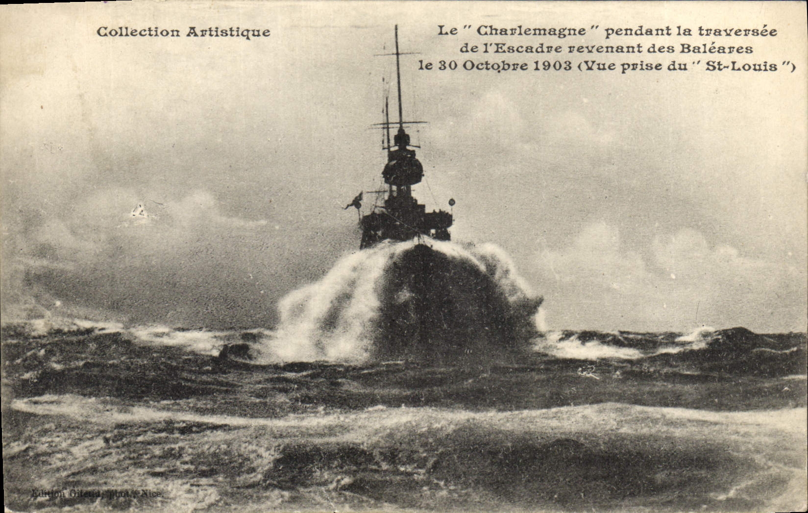 CPA Bateau de Guerre Le Charlemagne pendant la traversee de l'escadre revenant des Baleares Vue pris