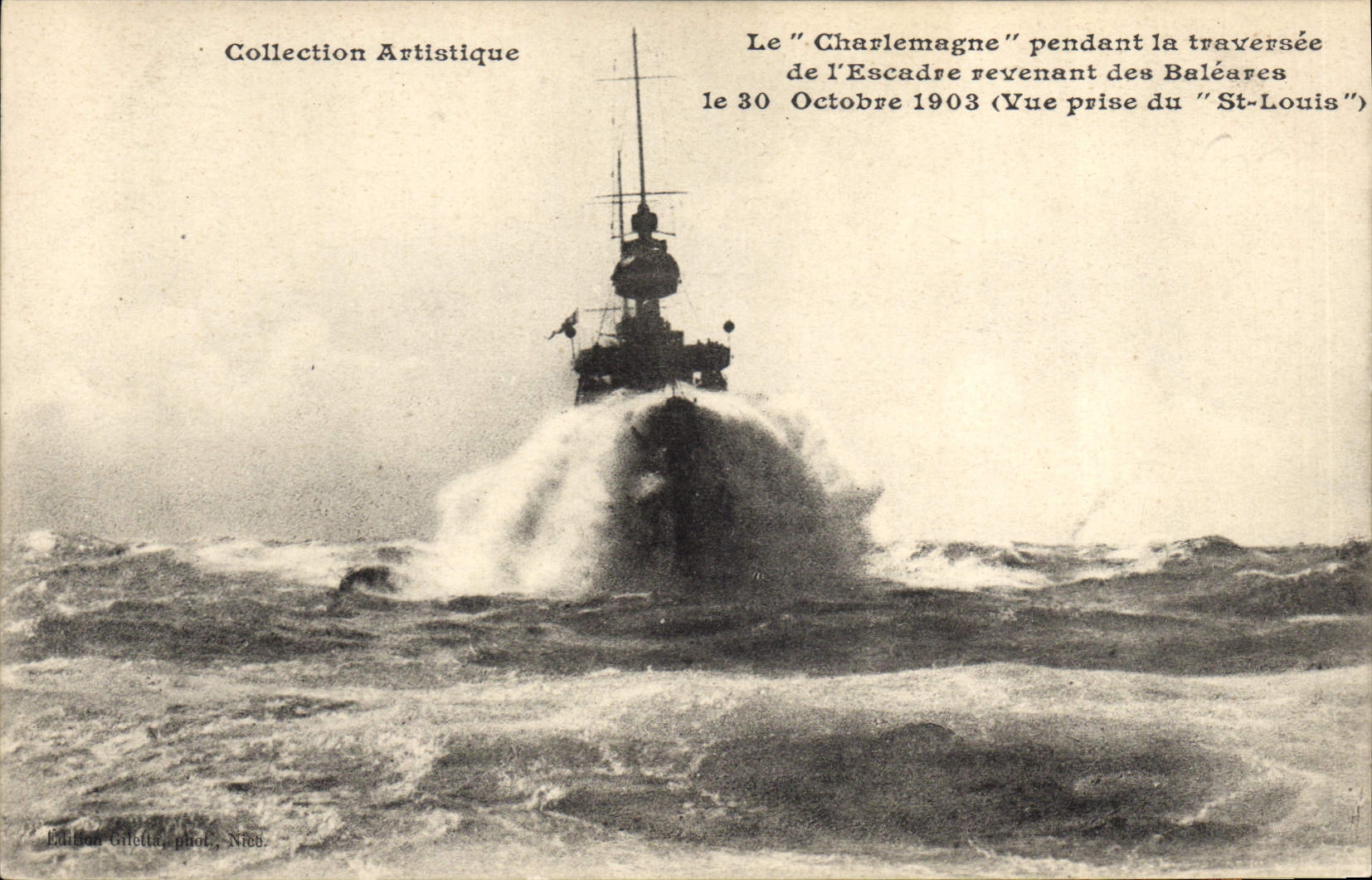 CPA Bateau de Guerre Le Charlemagne pendant la traversee de l'escadre revenant des Baleares Vue pris