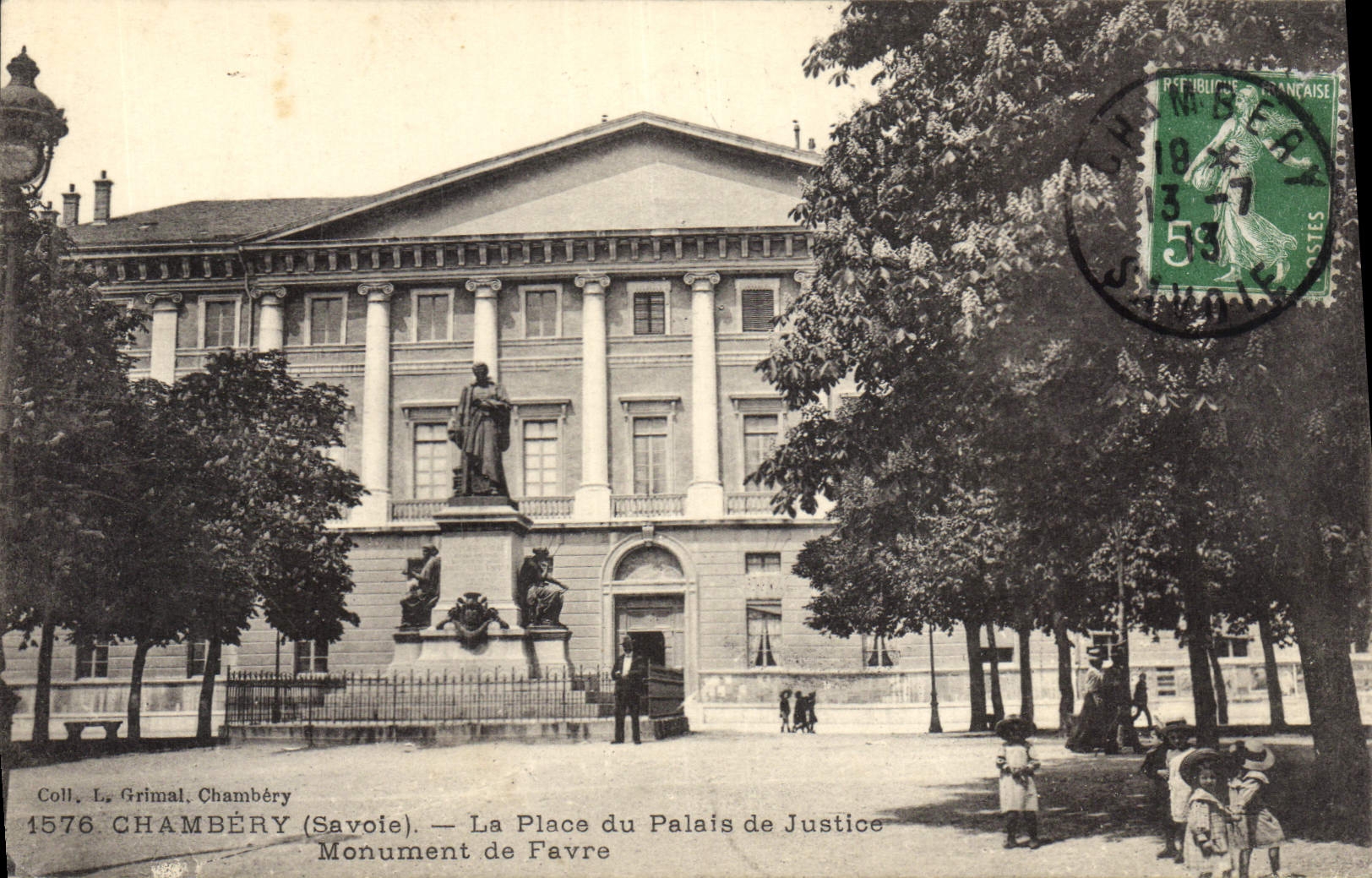 CPA Chambery La place du Palais de Justice Monument de Favre