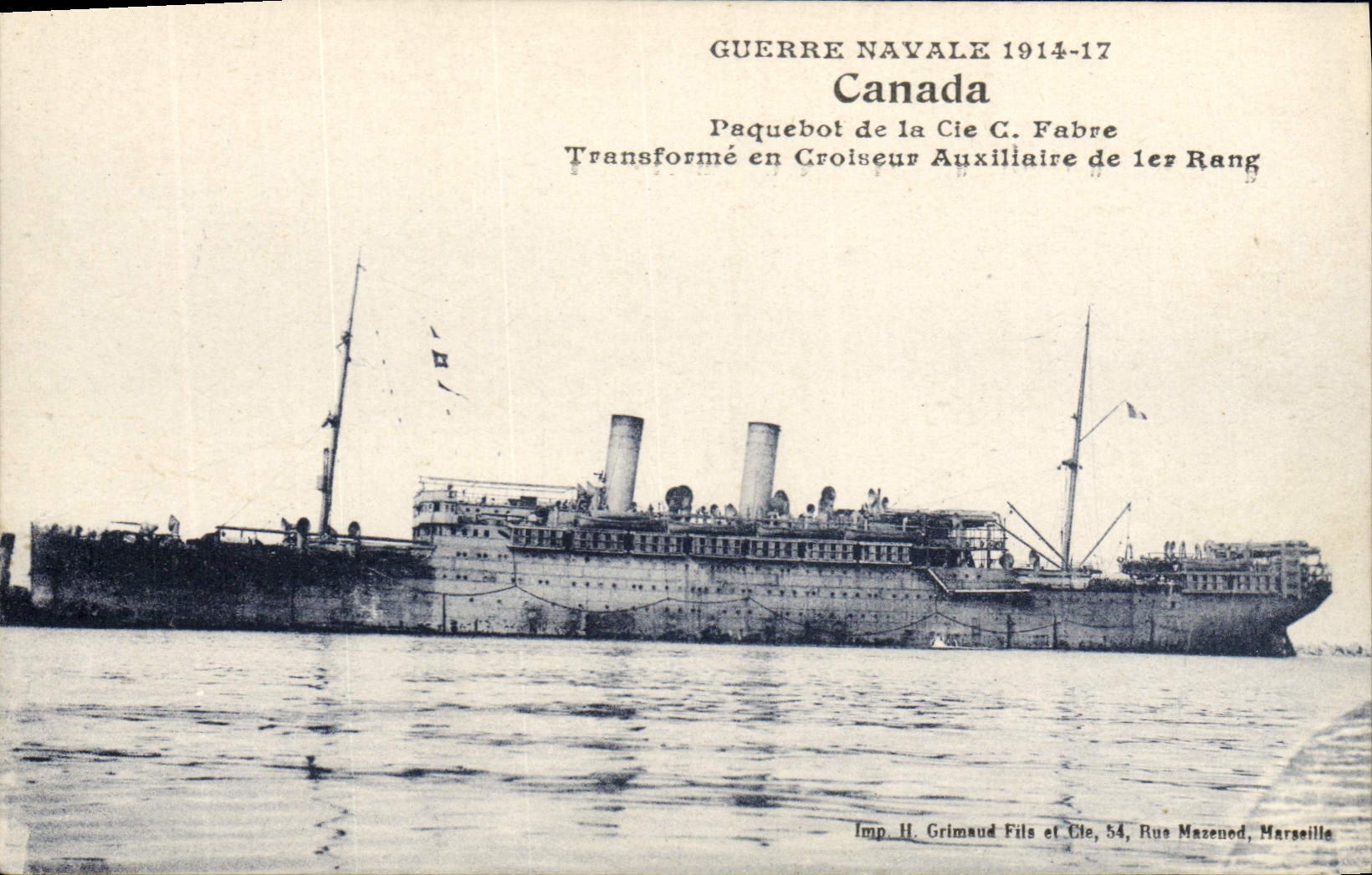 CPA Bateau de Guerre Canada Paquebot de la Cie Fabre Transforme en croiseur auxiliaire de 1er rang