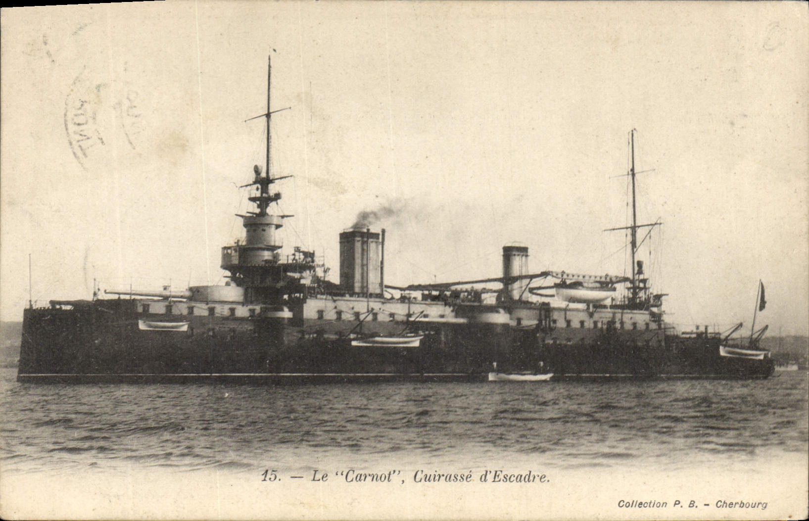 CPA Bateau de Guerre Le Carnot Cuirasse d'escadre
