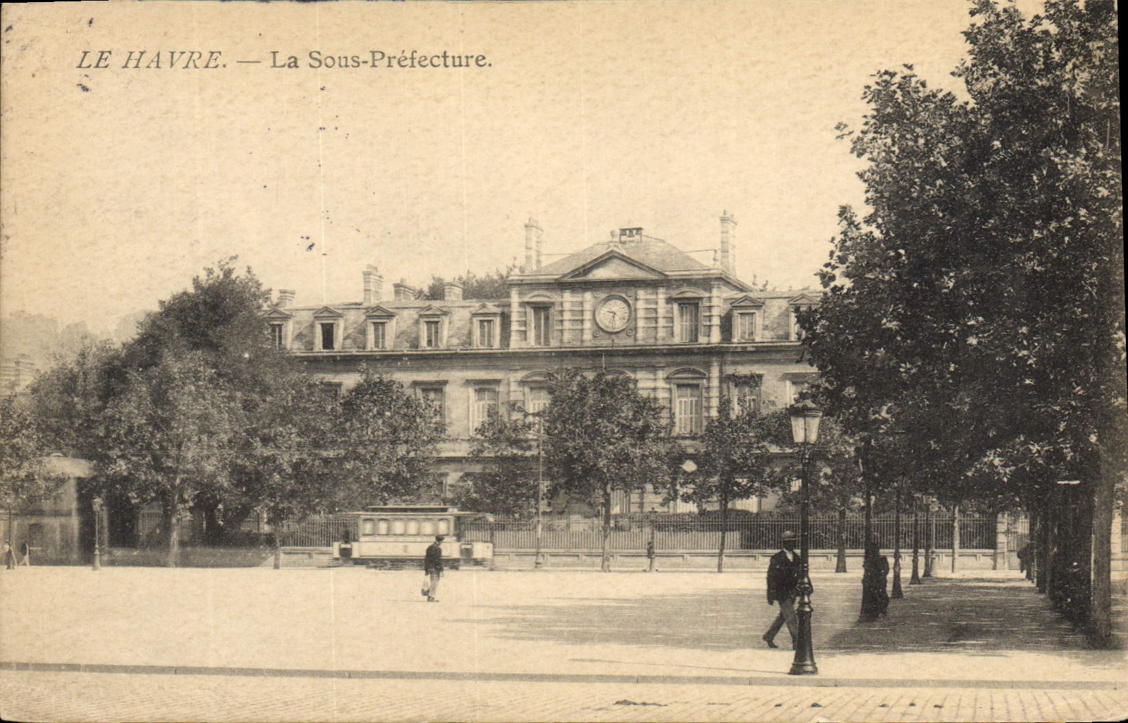 CPA Le Havre La Sous Prefecture Tramway