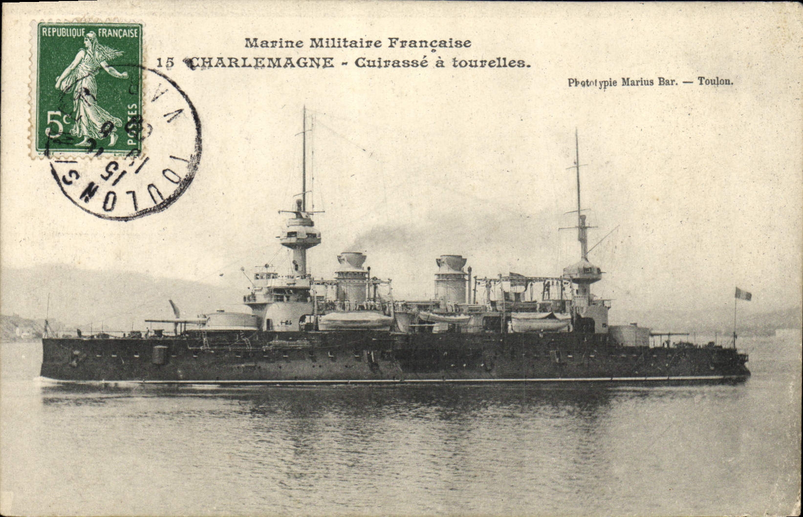 CPA Bateau de Guerre Charlemagne Cuirasse a tourelles