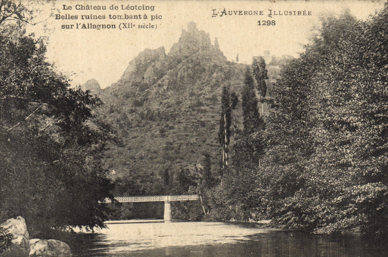 CPA Le chateau de Leotoing Belles ruines tombant a pic sur l'Allagnon (XII siecle) 
