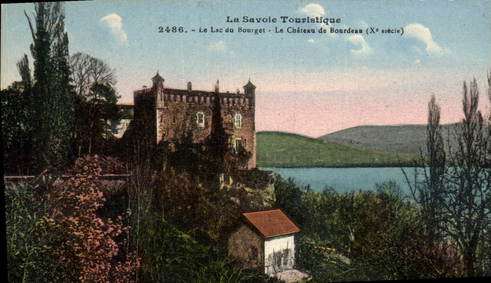 CPA La Savoie touristique Le lac du Bourget Le chateau de Bordeaux (X siecle) 