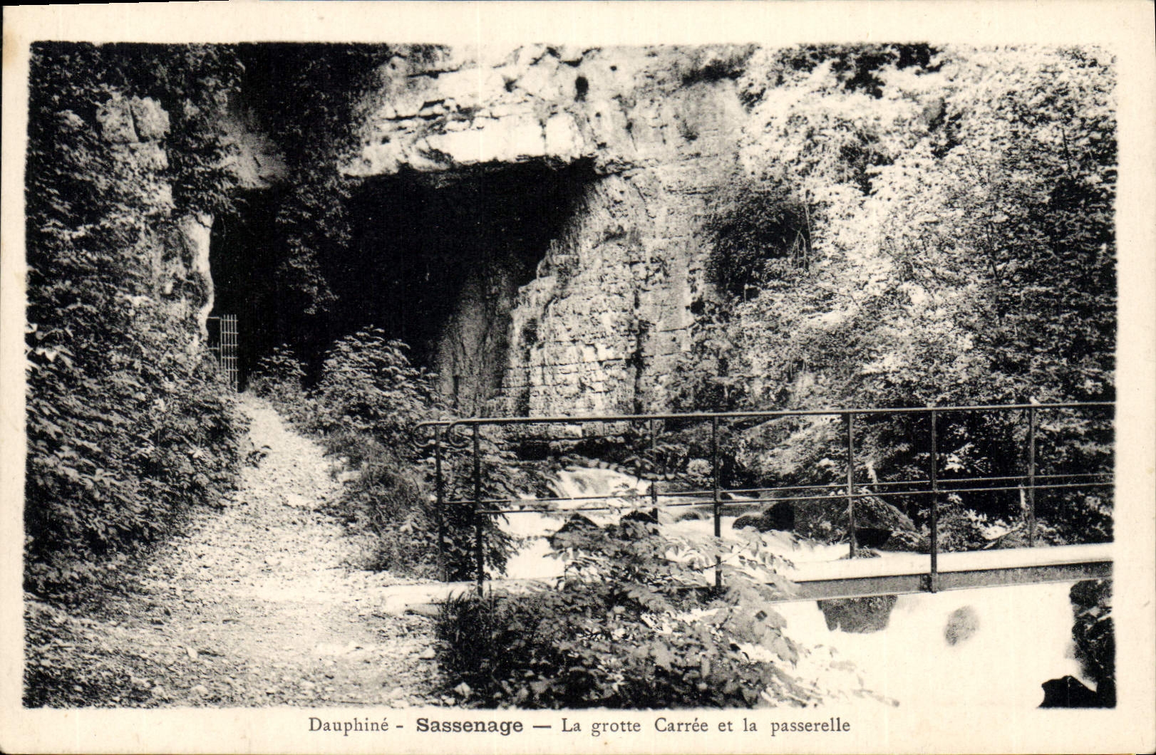 CPA Dauphine Sassenage La grotte Carree et la passerelle