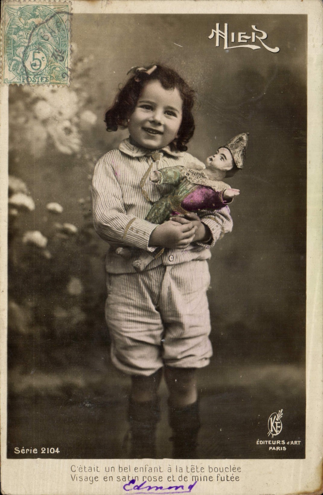 CPA Fantaisie Poupee Hier C'etait un bel enfant a la tete bouclee visage en satin rose et de mine f