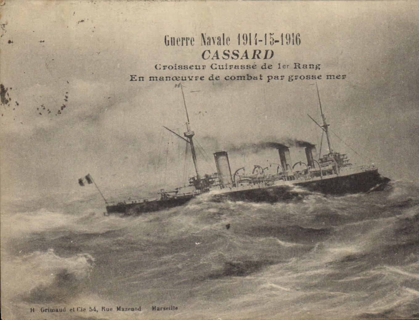 CPA Bateau de GuerreGuerre navale 1911 15 16 Cassard Croisseur Cuirasse de 1er rang en manoeuvre de 