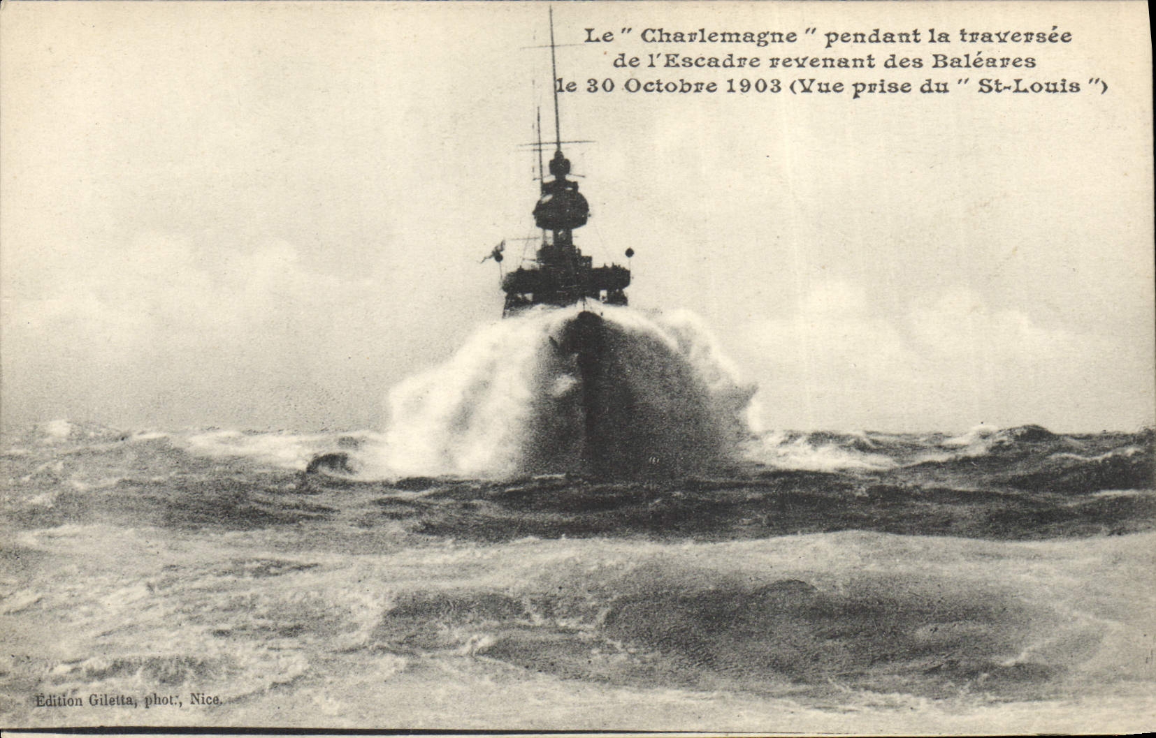 CPA Bateau de GuerreLe Charlemagne pendant la traversee de l'escadre revenant des Baleares le 30 oct