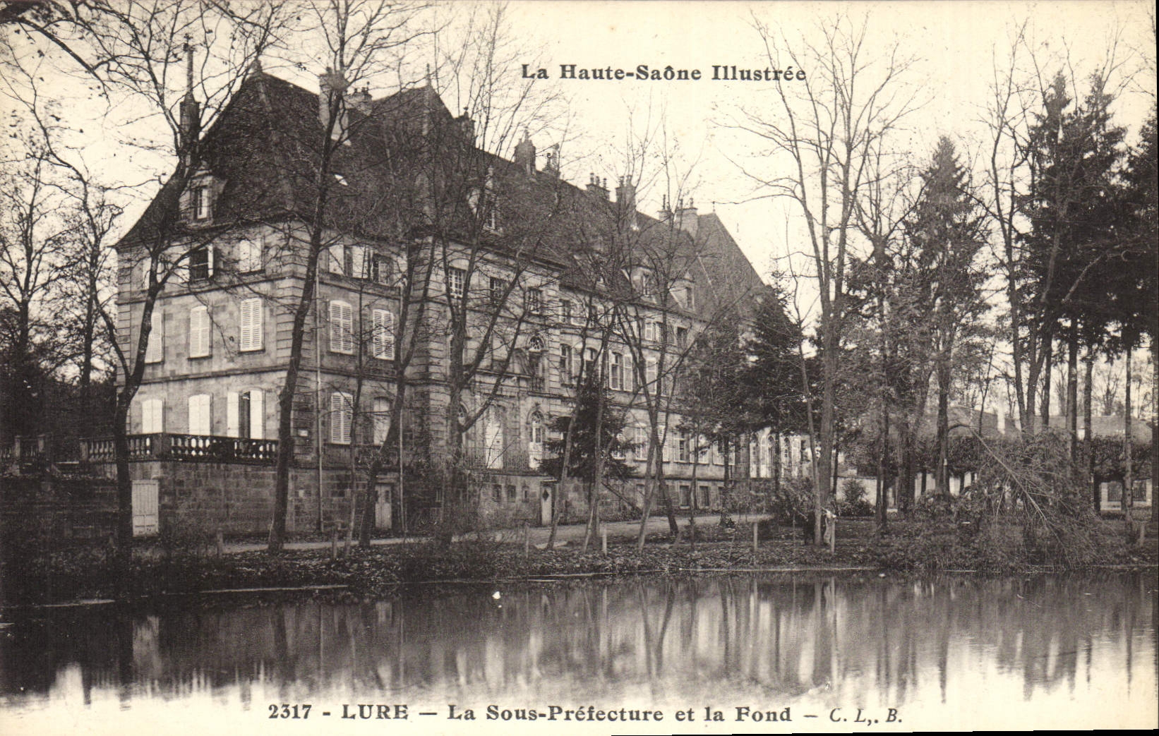 CPA La Haute Saone Illustree Lure La Sous Prefecture et la Fond 