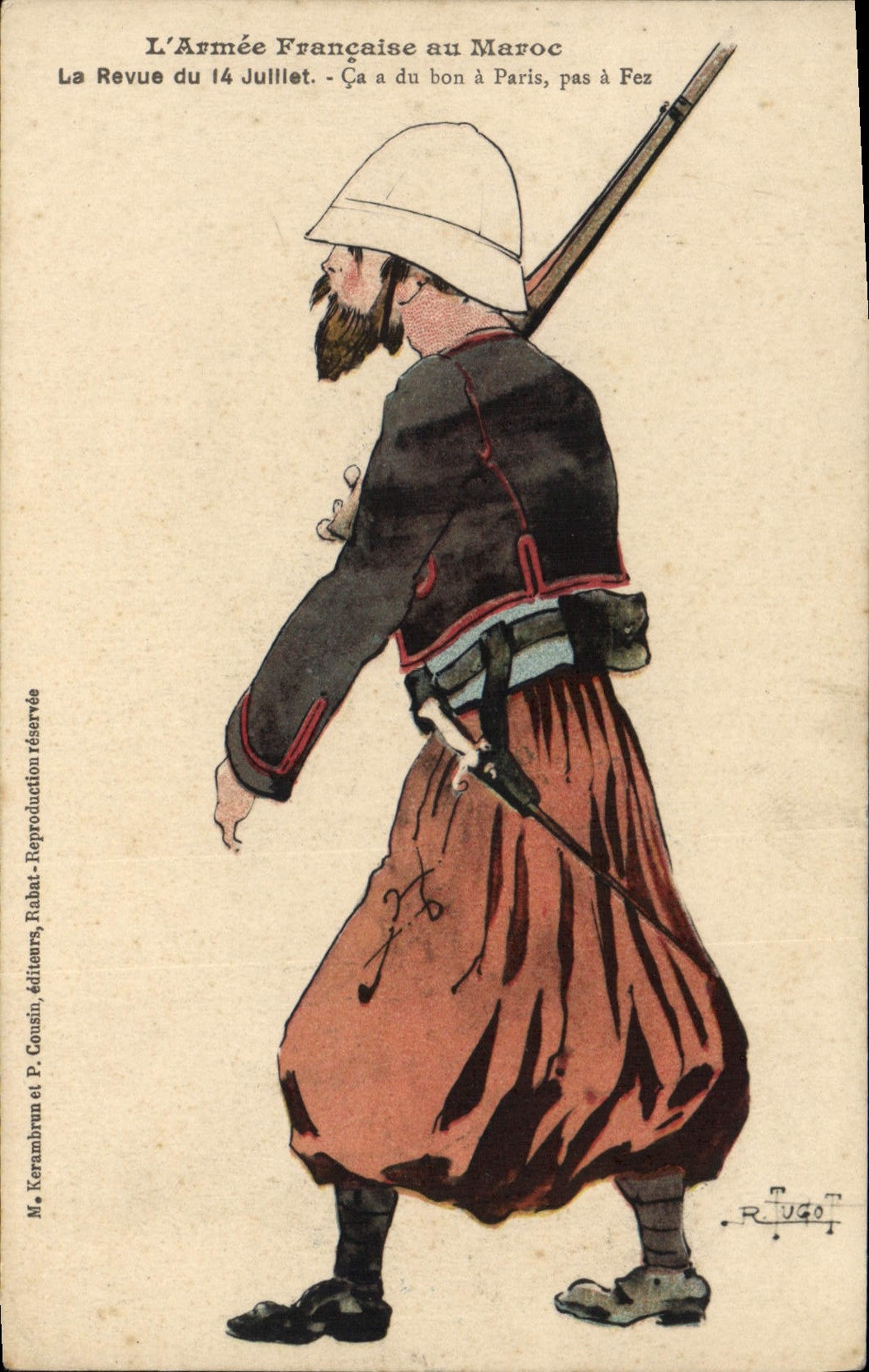 CPA Militaria L'armee francaise au Maroc La revue du 14 juilet Ca a du bon a Paris pas a Fez 