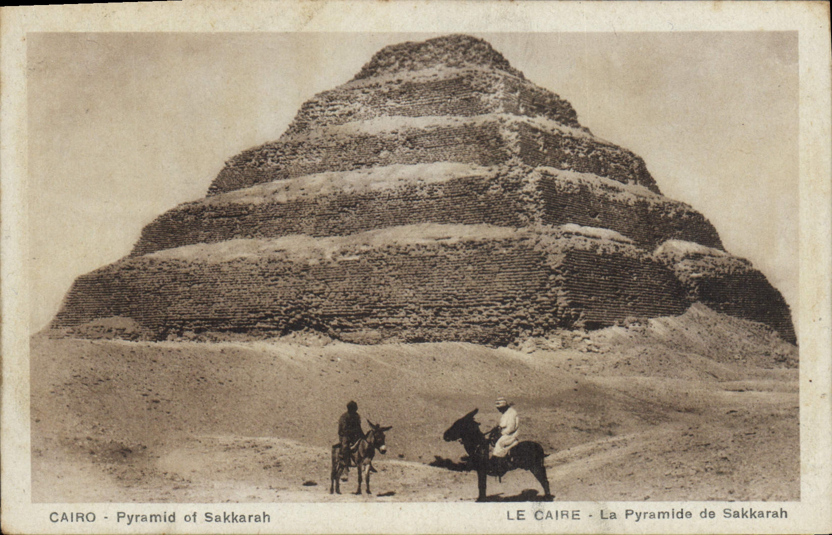CPA Egypt Egypte Le Caire La Pyramide de Sakkarah