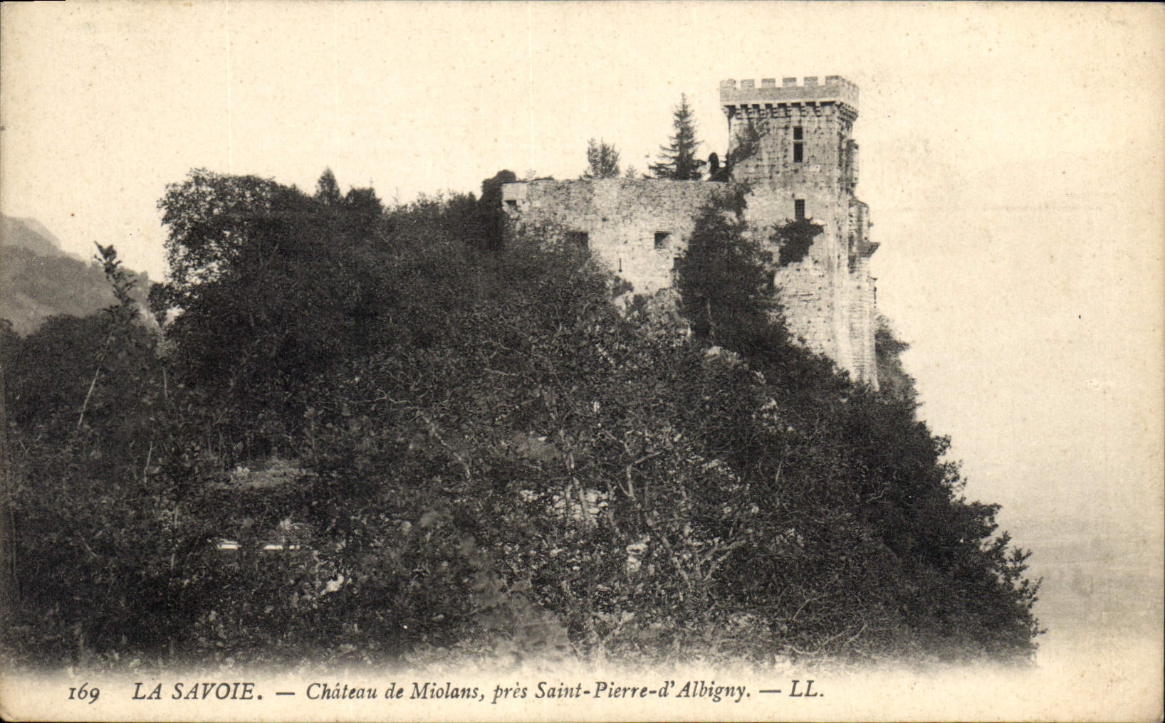 CPA La Savoie Chateau de Miolans pres Saint Pierre d'Albigny 