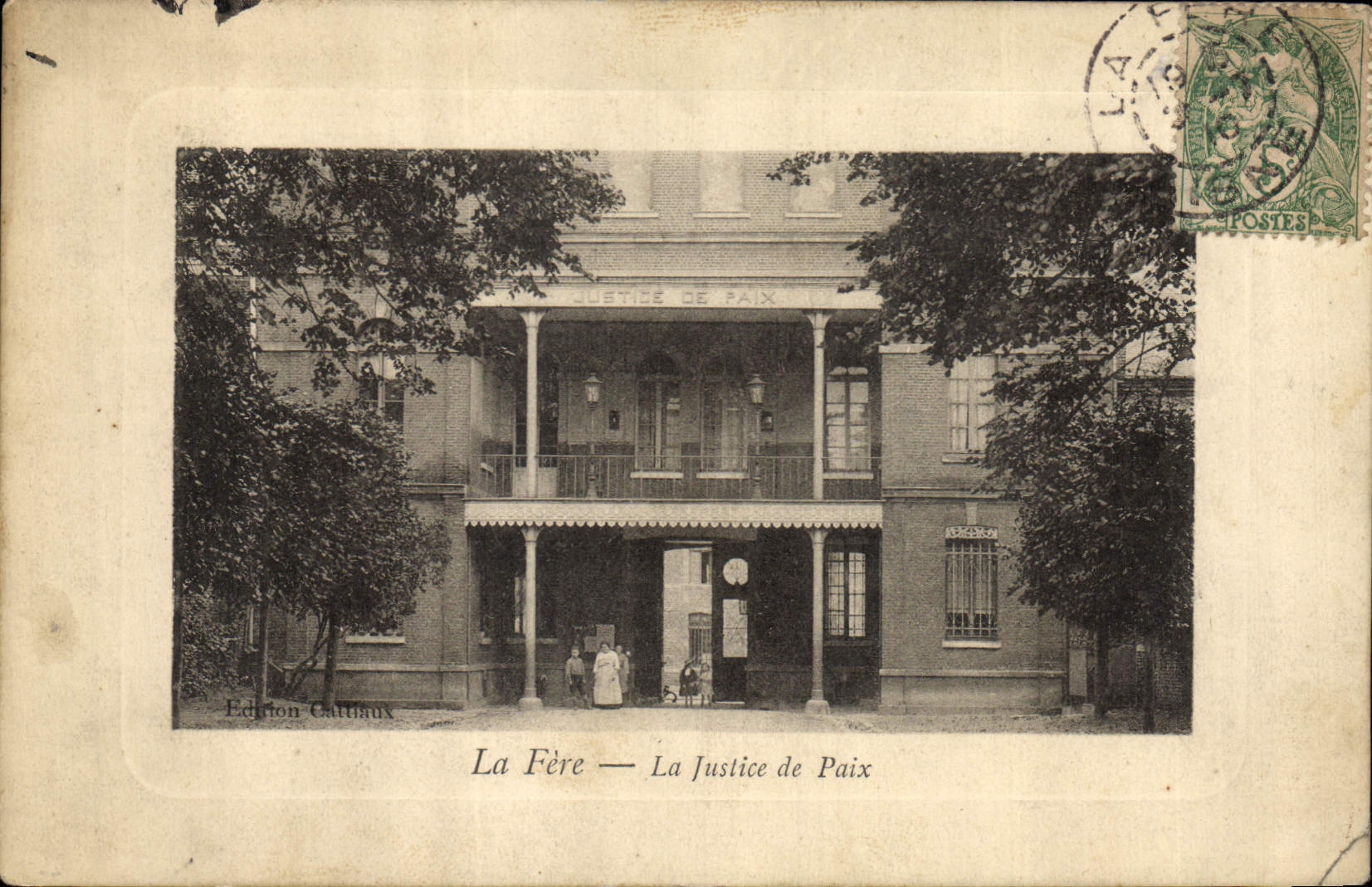 CPA La Fere La Justice de Paix 