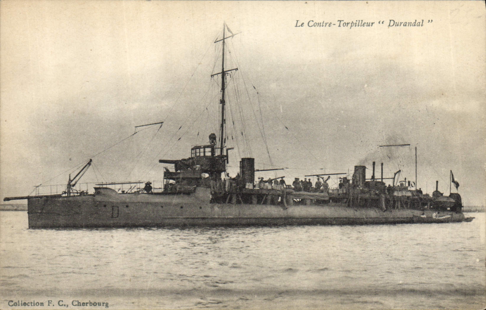 CPA Bateau de Guerre Le contre torpilleur Durandal 