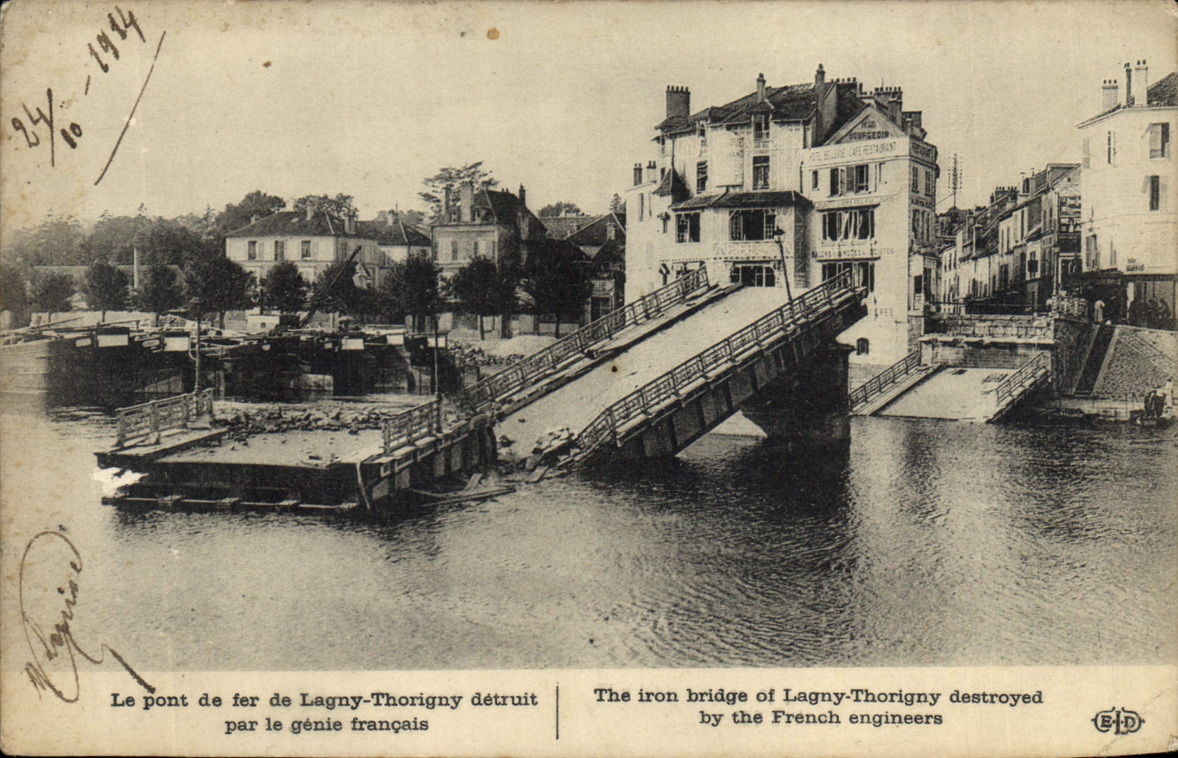 CPA Militaria Le pont de fer de Lagny Thorigny detruit par le genie francais 