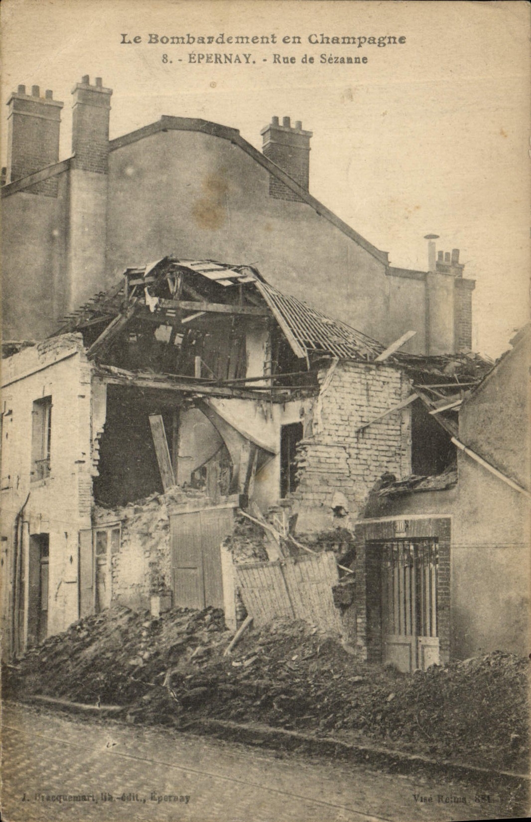 CPA Militaria Le bombardement en Champagne Eparnay Rue de Sezanne 