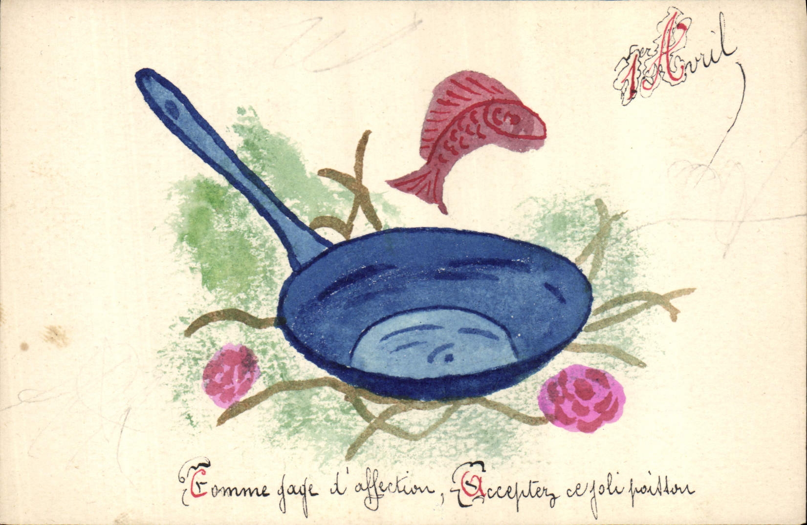 CPA Fantaisie (dessin a la main ) Poisson 1 Avril Comme gage d'affection Acceptez ce joli poisson