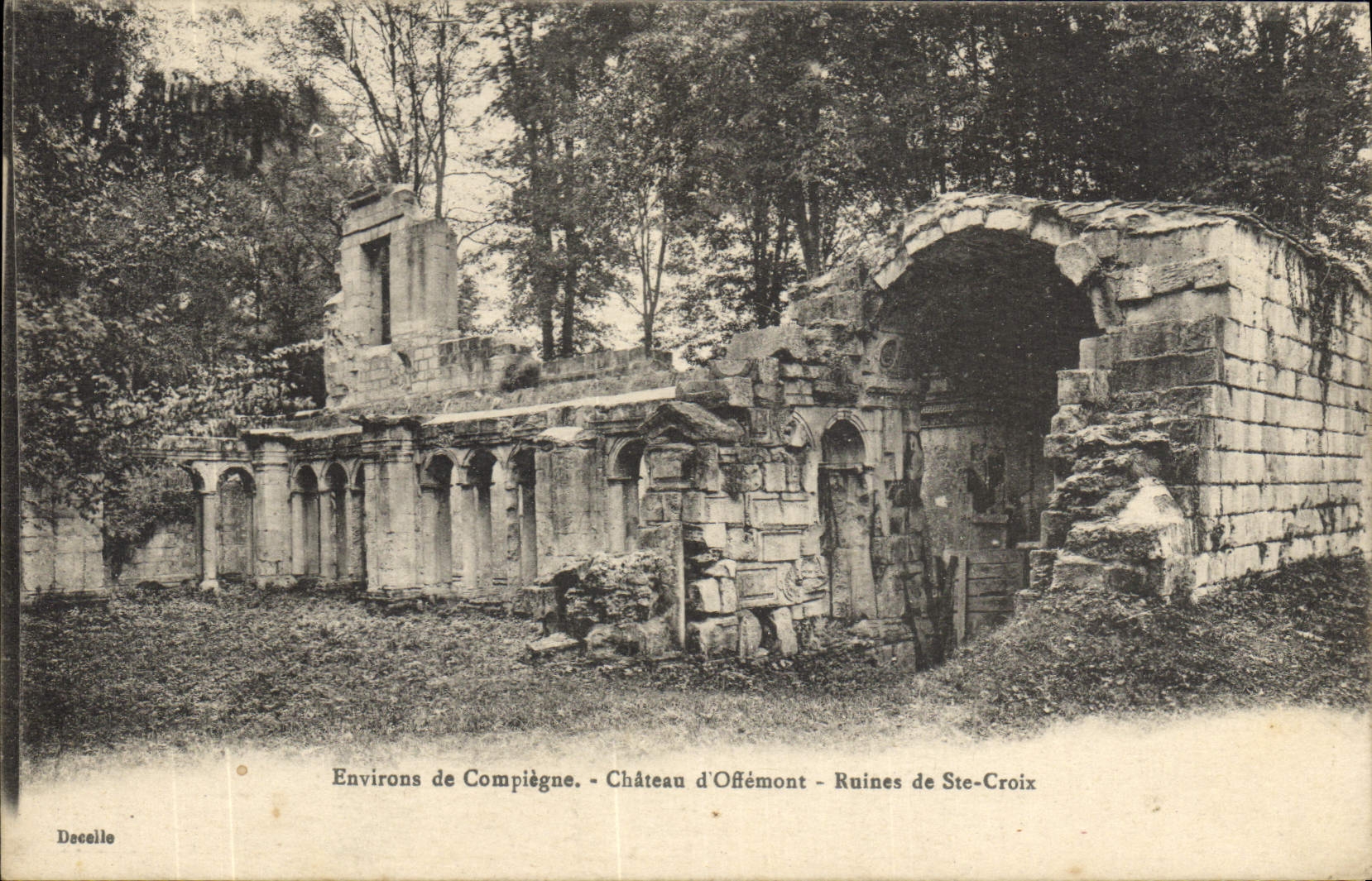 CPA Environs de Compiegne Chateau d'Offemont Ruines de Ste Croix 