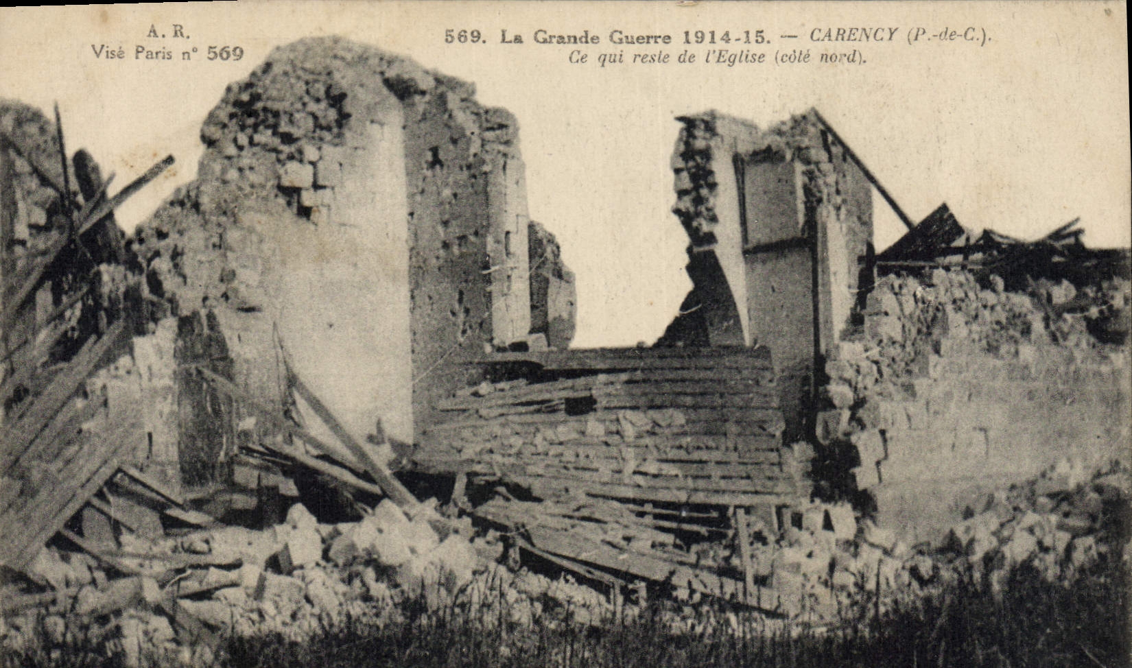 CPA Militaria La grande Guerre 1914 15 Carency Ce qui reste de l'eglise
